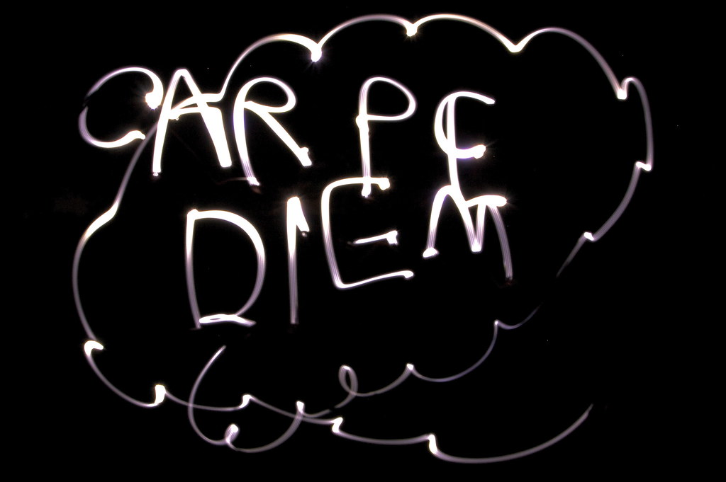 Carpe Diem